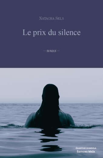 Natacha Sels, Le prix du silence