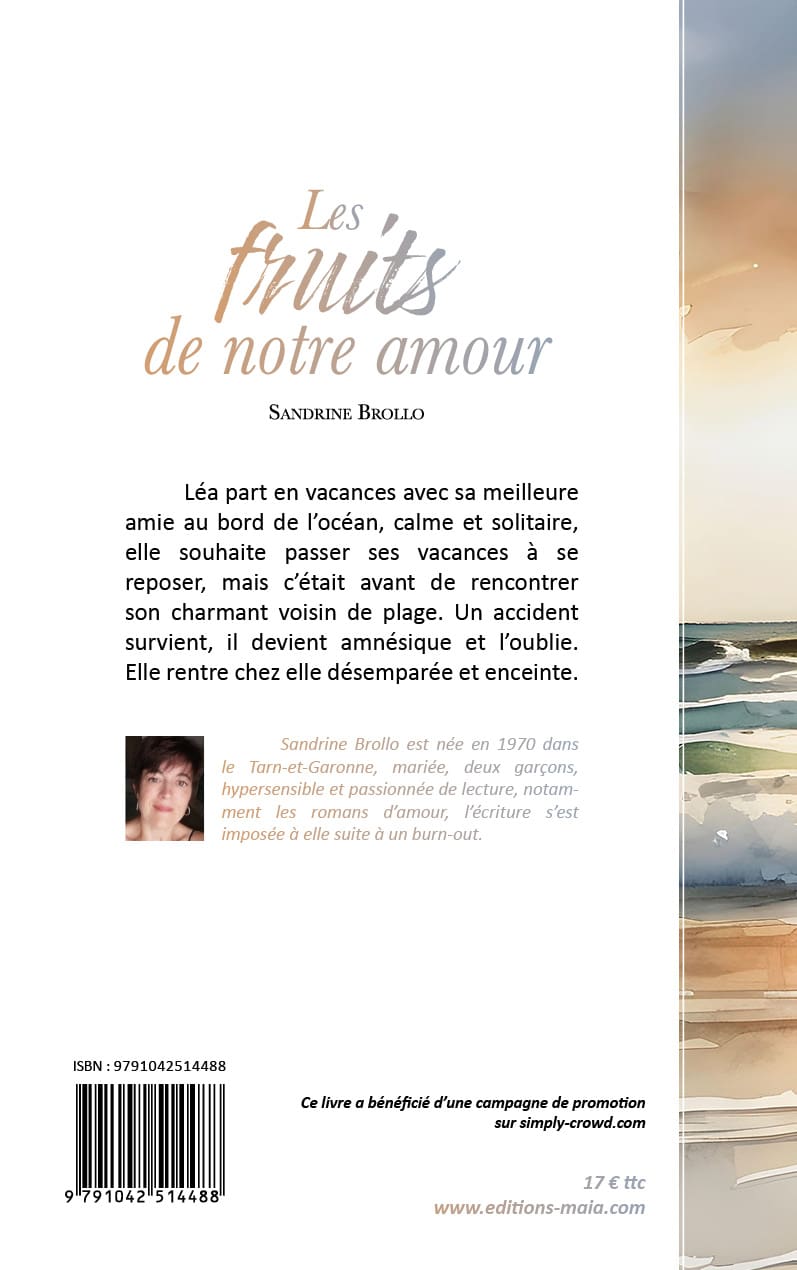 Sandrine Brollo, Les fruits de notre amour