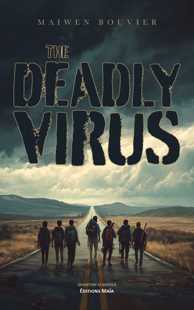 Maiwen Bouvier, The Deadly Virus