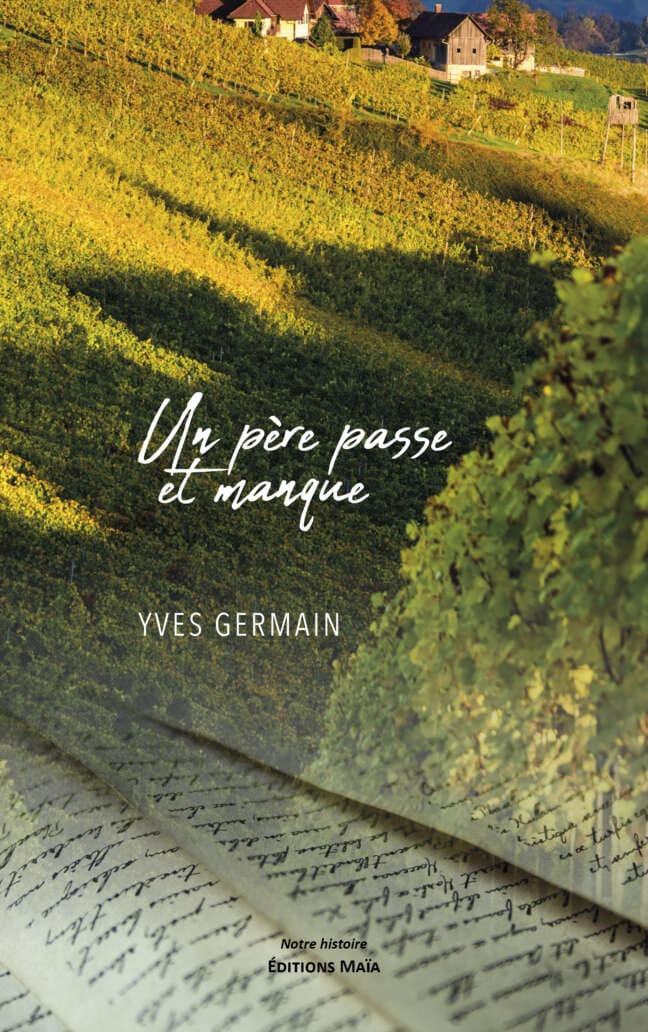 Yves Germain, Un père passe et manque