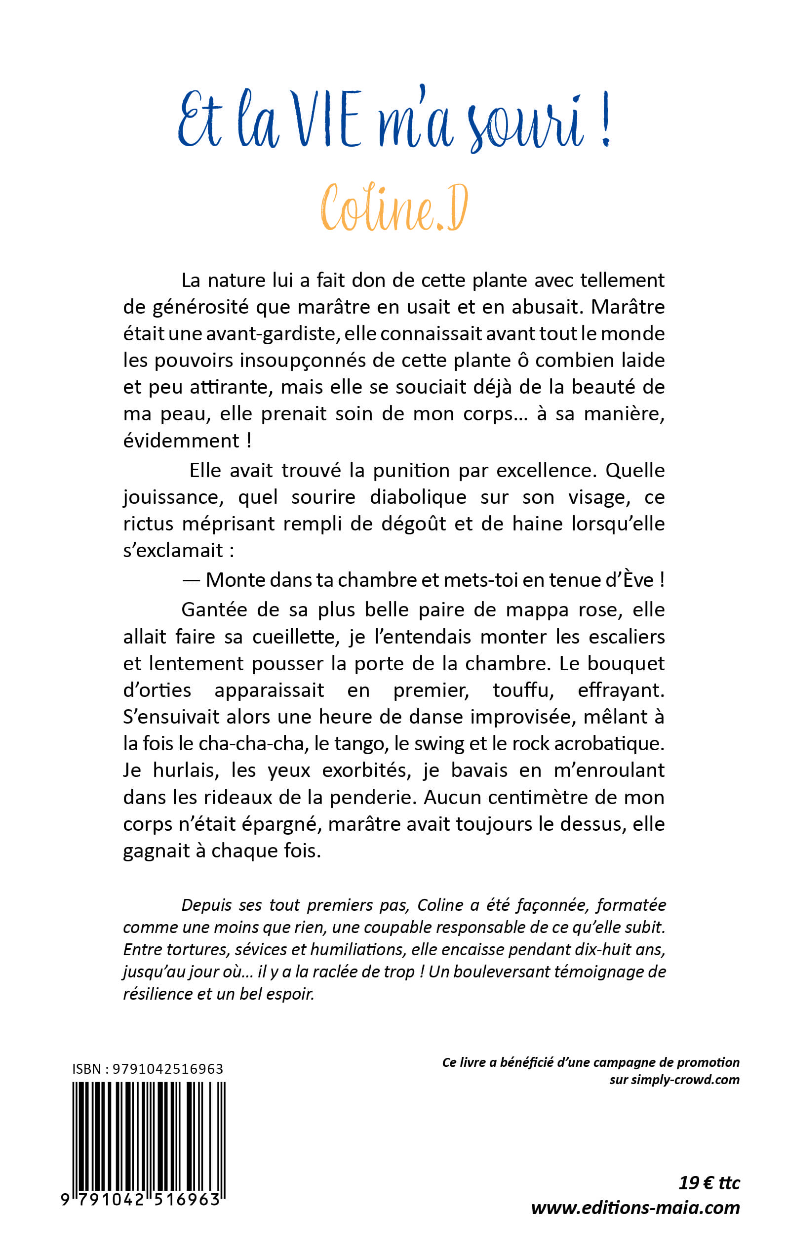 Coline.D, Et la vie m’a souri !