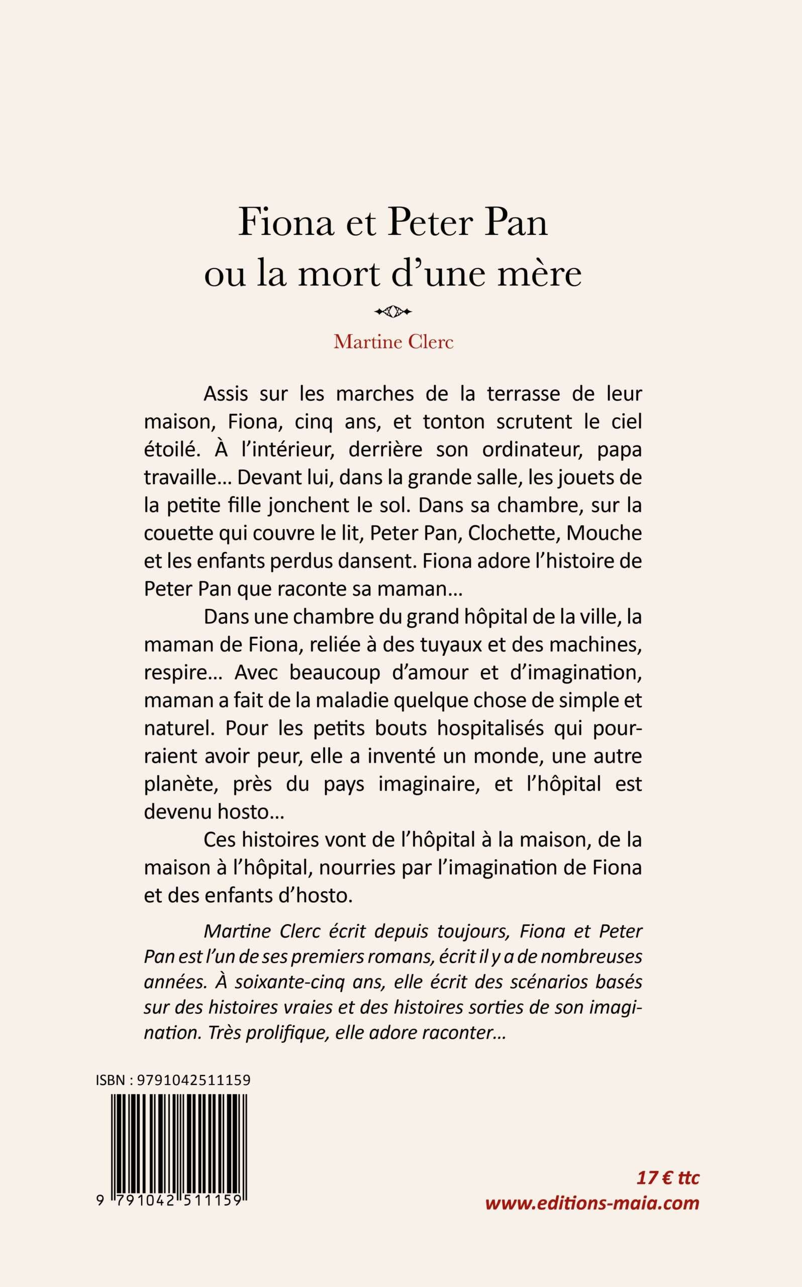 Martine Clerc, Fiona et Peter Pan ou la mort d'une mère