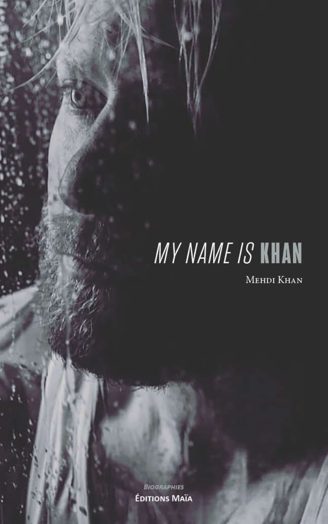 Mehdi Khan, My Name is Khan