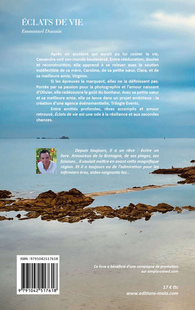 Emmanuel Doussin, Éclats de vie