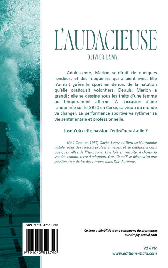 Olivier Lamy, L’audacieuse
