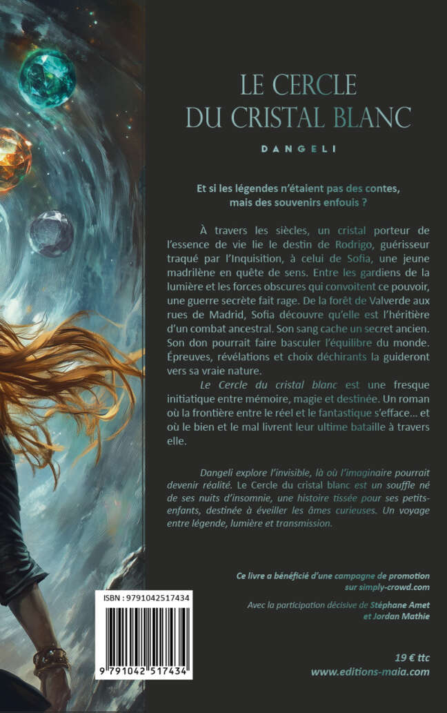 Dangeli, Le cercle du cristal blanc