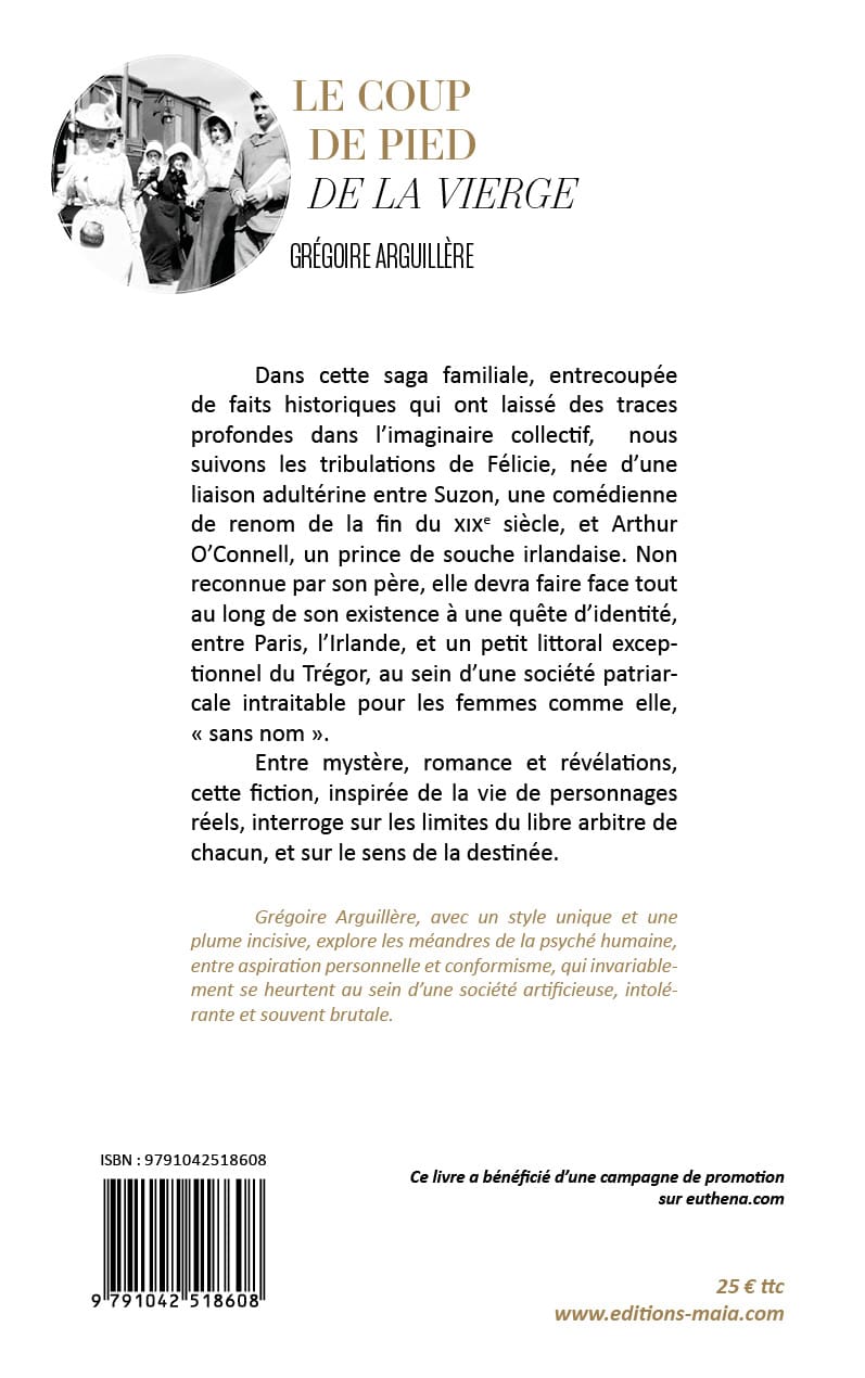 Grégoire Arguillère, Le coup de pied de la Vierge