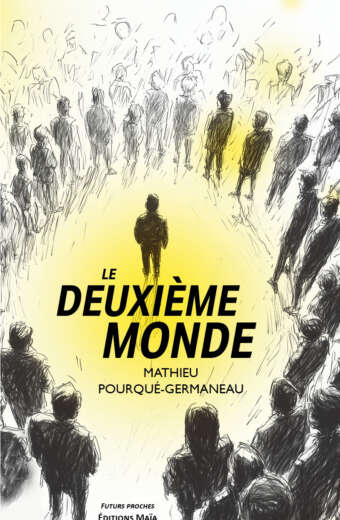 Mathieu Pourqué-Germaneau, Le deuxième monde
