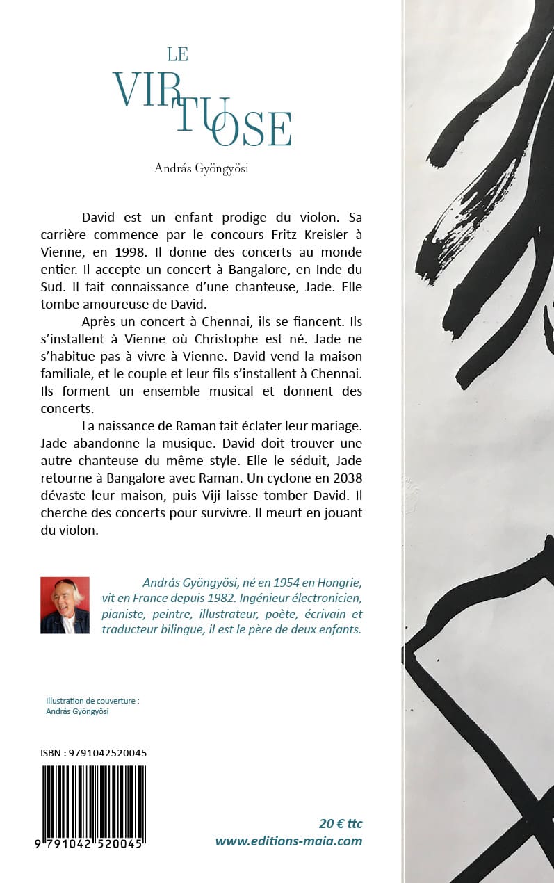 András Gyöngyösi, Le virtuose