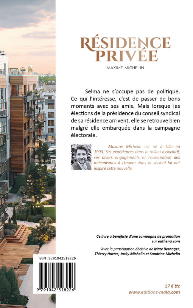 Maxime Michelin, Résidence privée