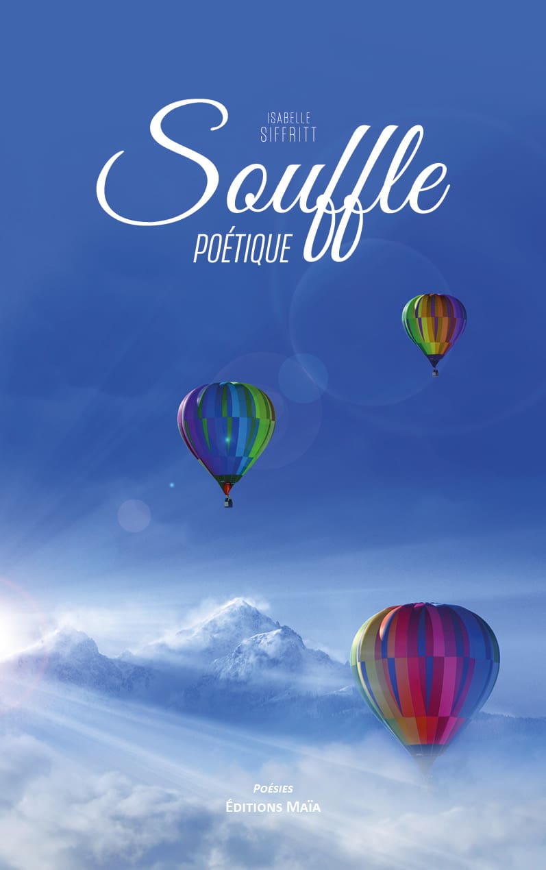 Isabelle Siffritt, Souffle poétique