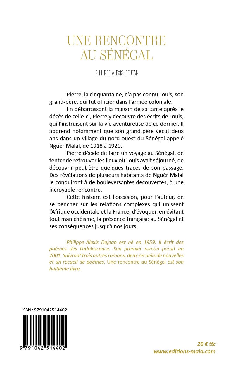 Philippe-Alexis Dejean, Une rencontre au Sénégal