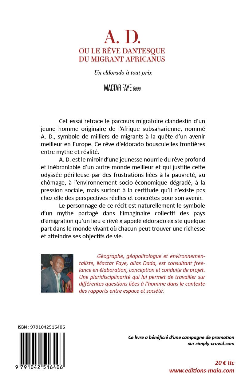 A. D. ou le rêve dantesque du migrant africanus - Un eldorado à tout prix – Image 2