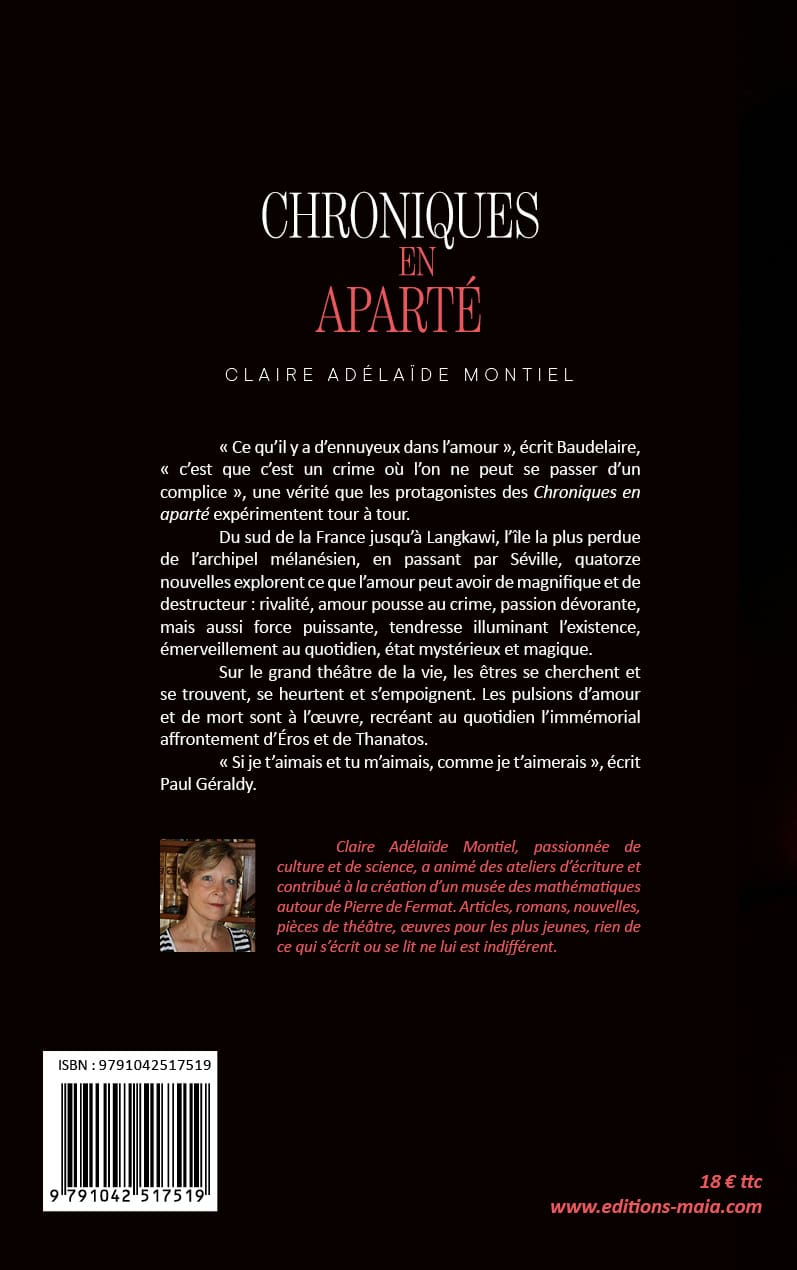 Claire Adélaïde Montiel, Chroniques en aparté