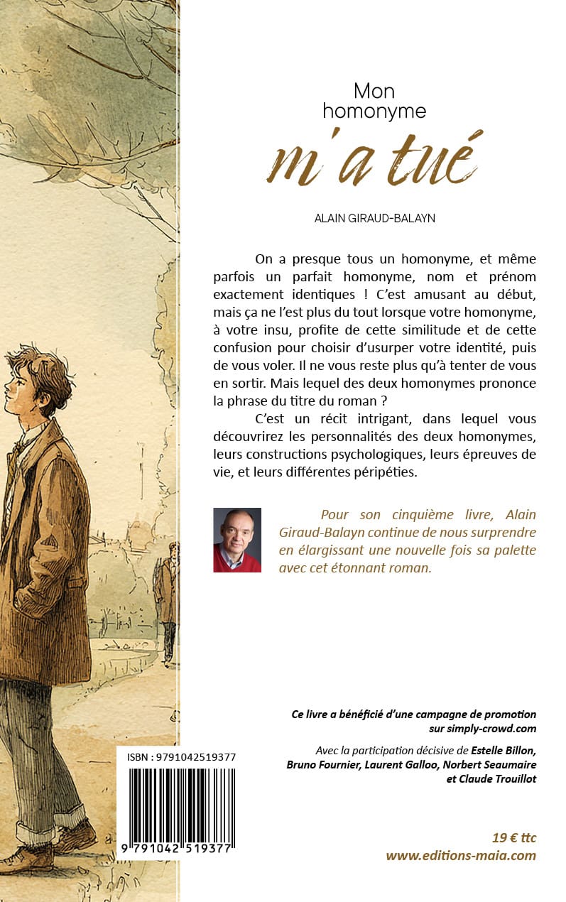 Alain Giraud-Balayn, Mon homonyme m’a tué