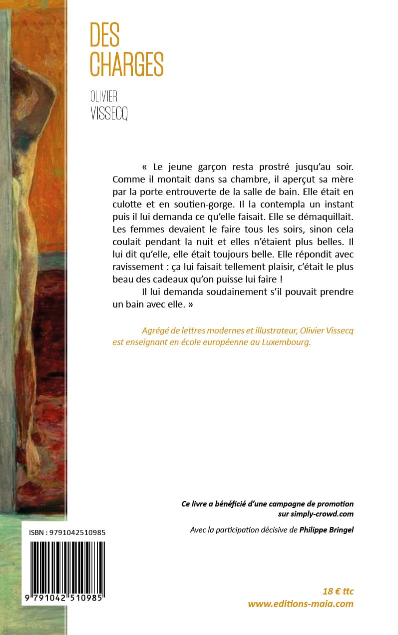 Olivier Vissecq, Des charges
