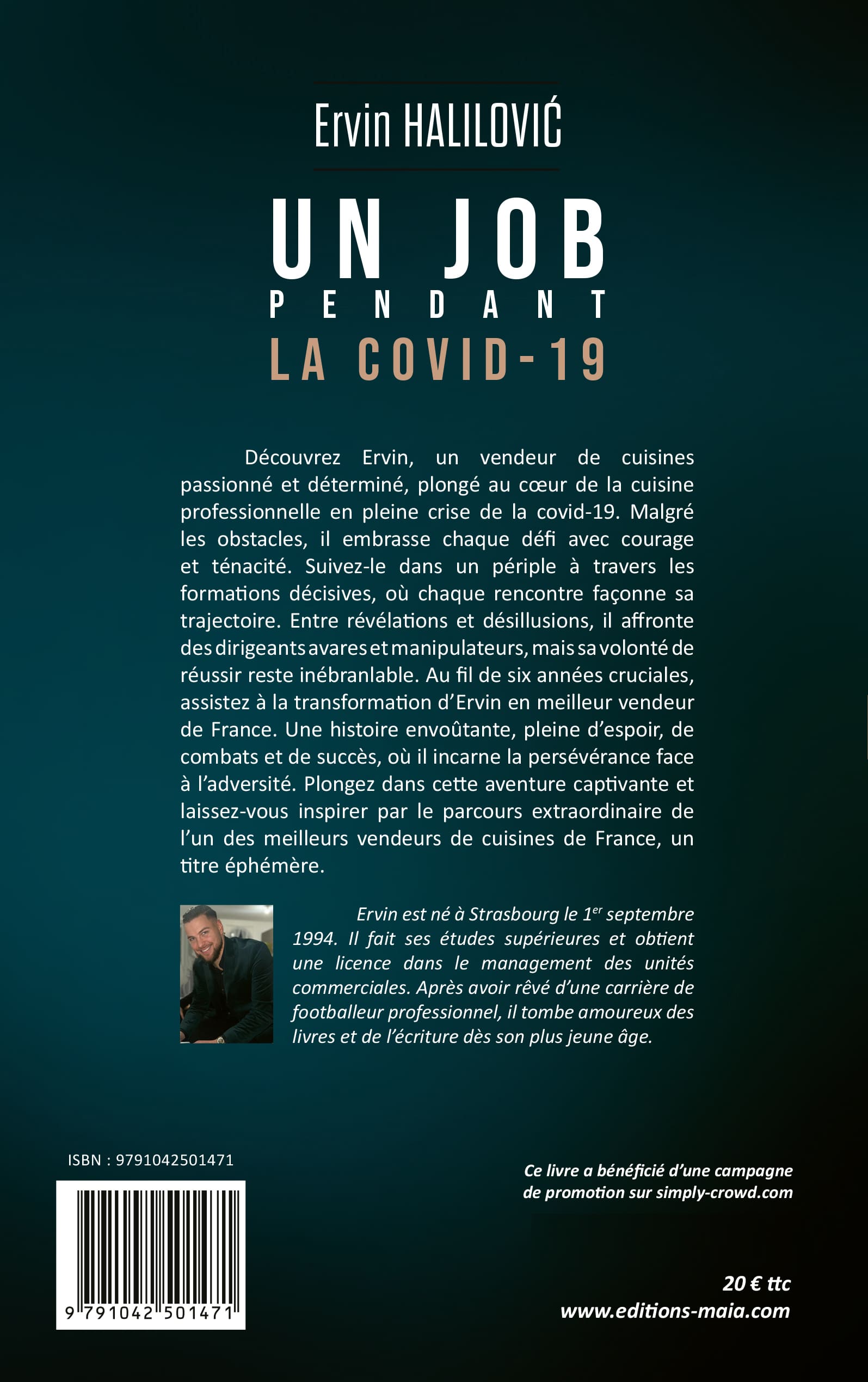Ervin Halilović - Un job pendant la COVID-19