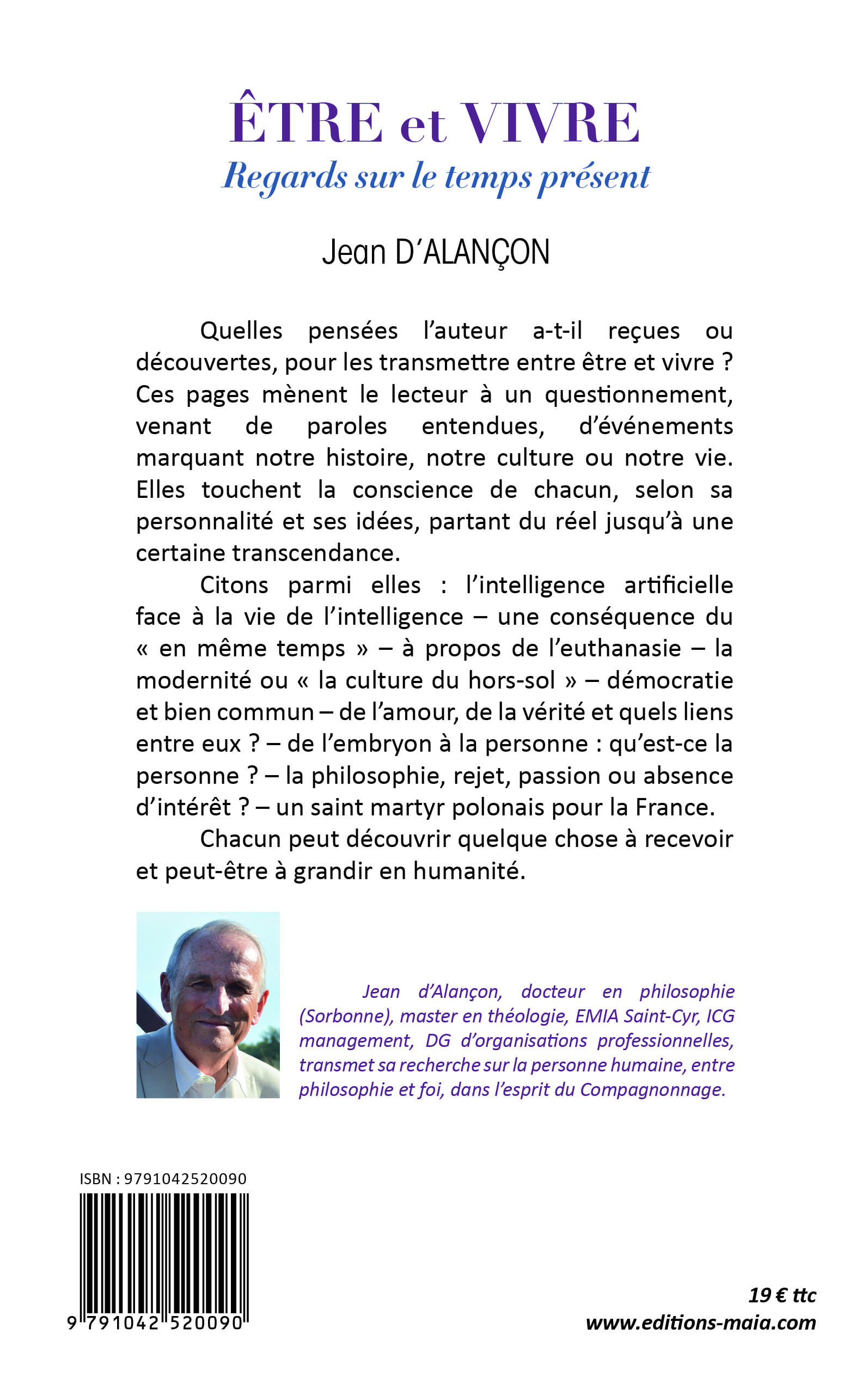 Jean d'Alançon, Être et vivre, Regards sur le temps présent