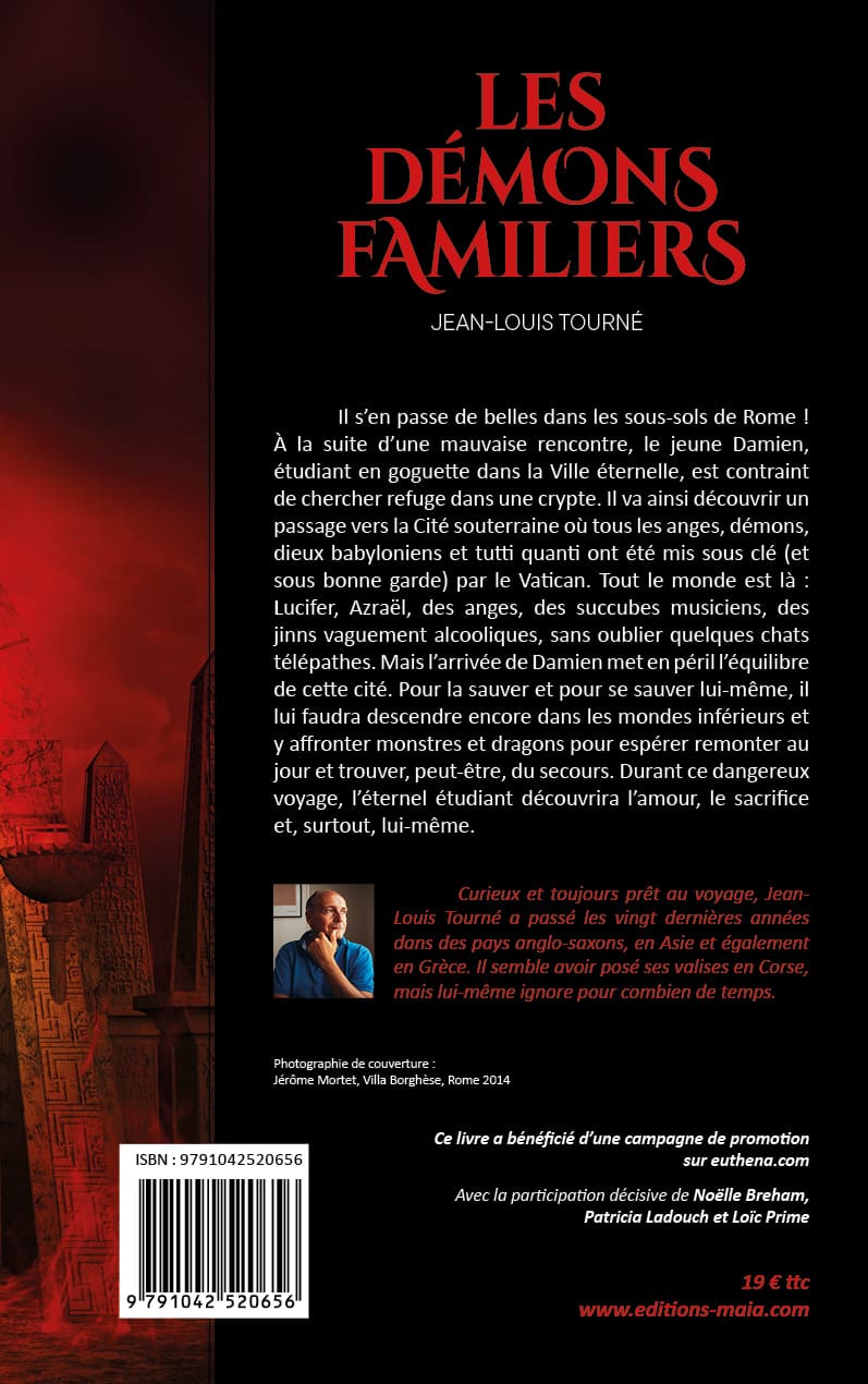 Jean-Louis Tourné, Les démons familiers