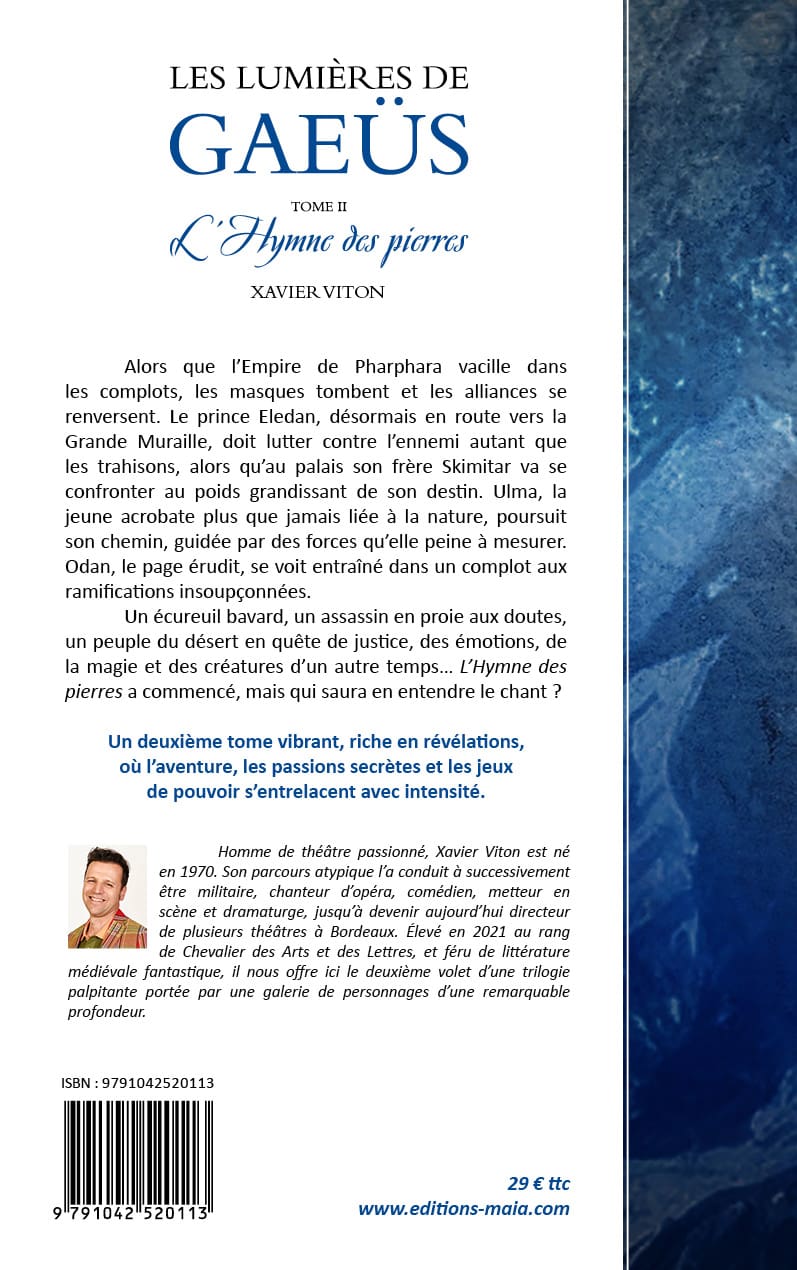 Xavier Viton, Les lumières de Gaeüs, Tome II, L’hymne des pierres