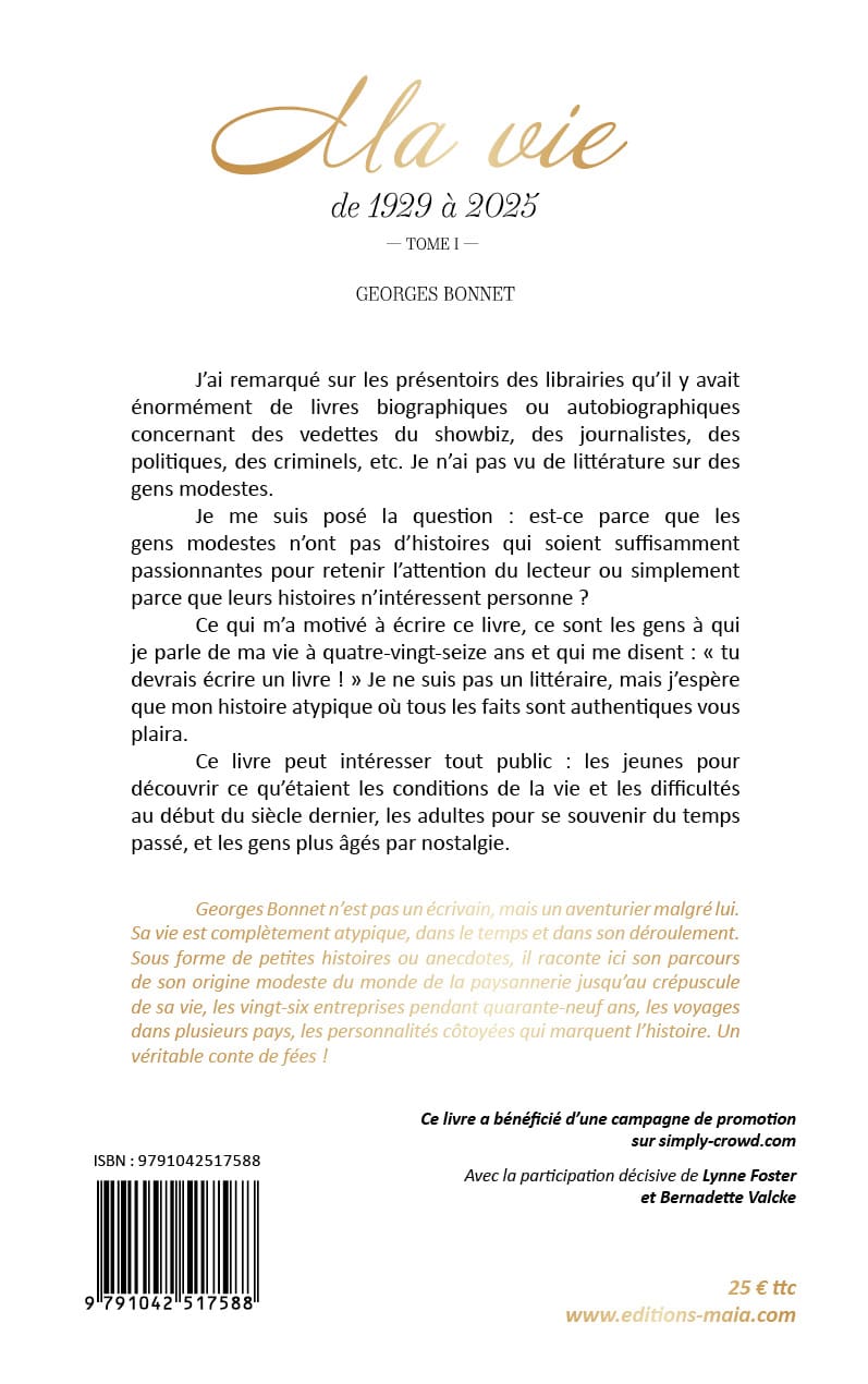 Georges Bonnet, Ma vie de 1929 à 2025, Tome I