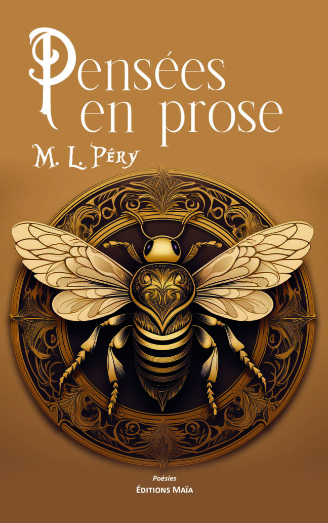 M.L. Péry, Pensées en prose