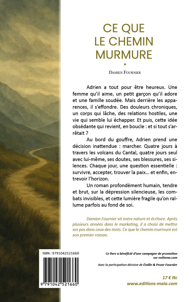 Damien Fournier, Ce que le chemin murmure
