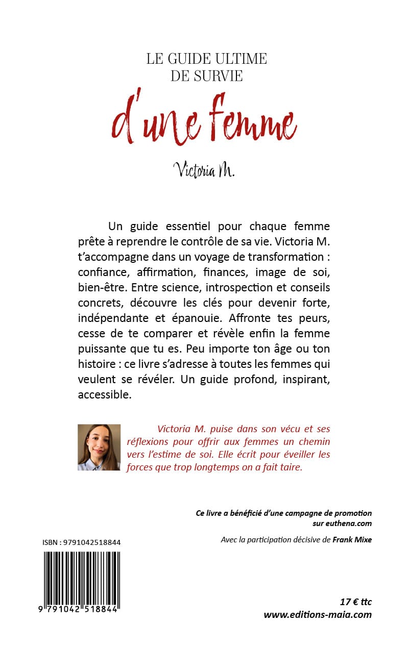 Victoria M., Le guide ultime de survie d’une femme