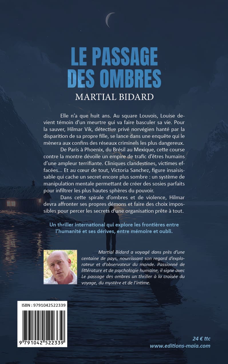 Martial Bidard, Le passage des ombres