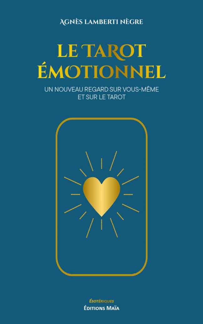 Agnès Lamberti Nègre, Le tarot émotionnel