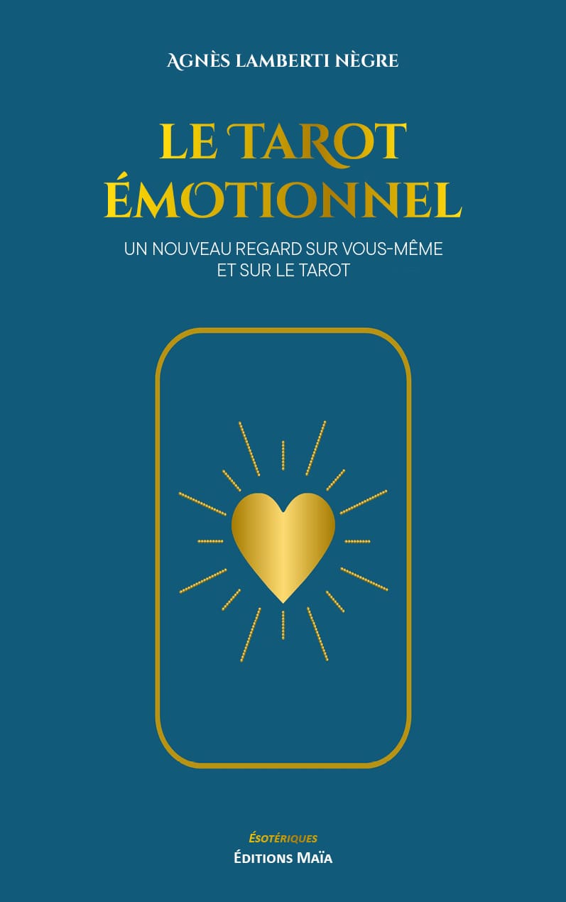 Agnès Lamberti Nègre, Le tarot émotionnel