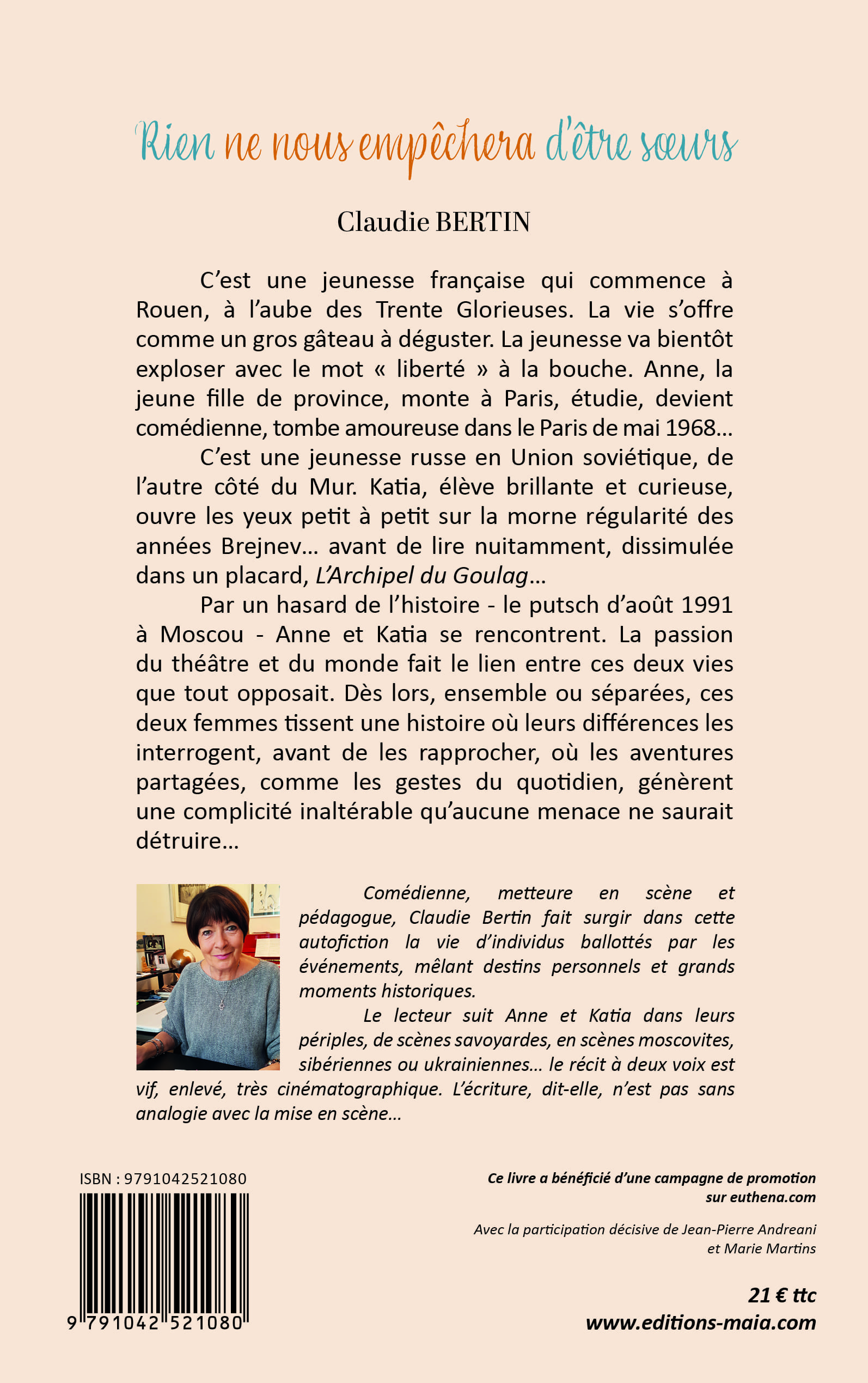Claudie Bertin, Rien ne nous empêchera d’être sœurs