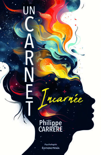 Philippe Carrère, Un carnet, Incarnée