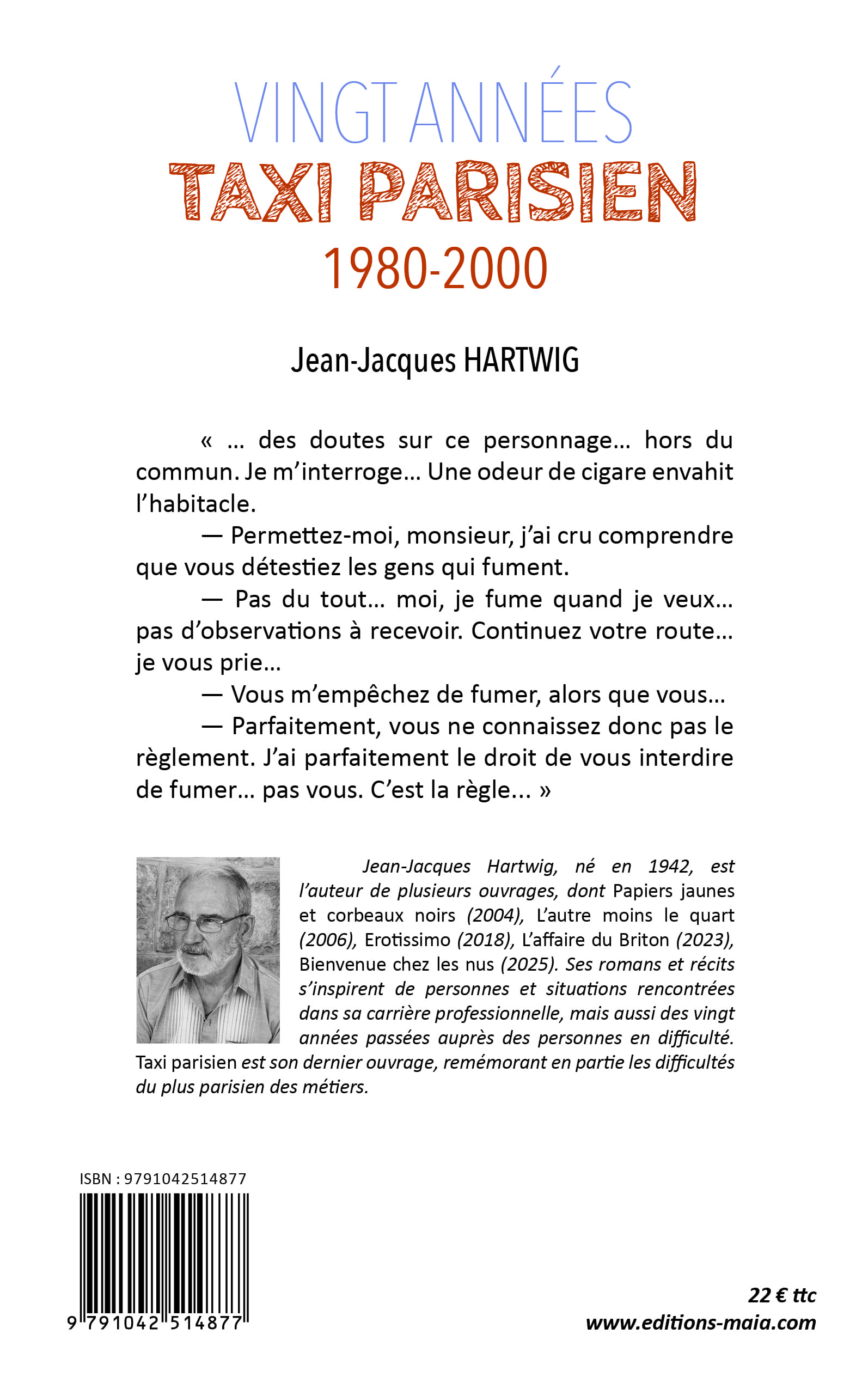 Jean-Jacques Hartwig, Vingt années taxi parisien 1980-2000
