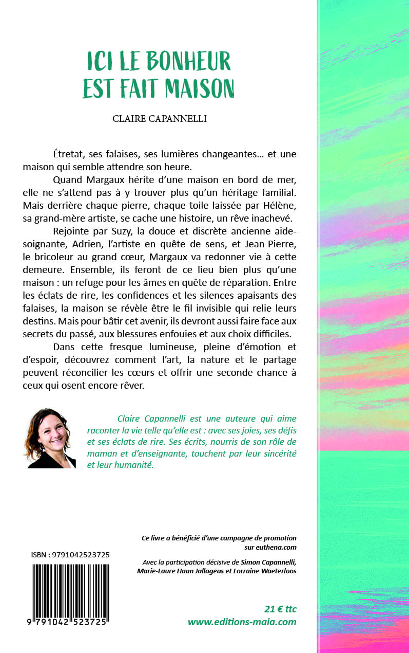 Claire Capannelli, Ici le bonheur est fait maison