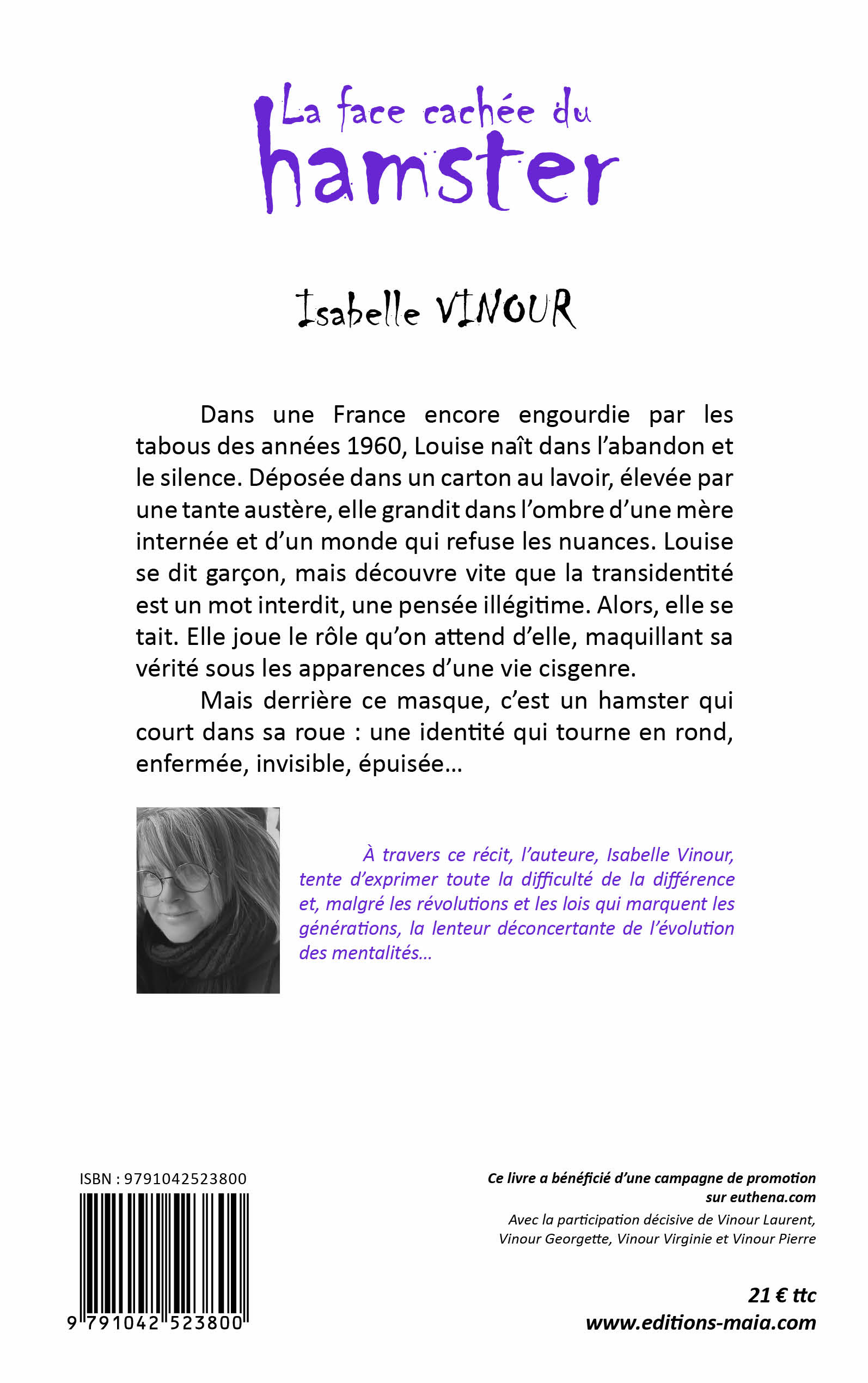 Isabelle Vinour, La face cachée du hamster