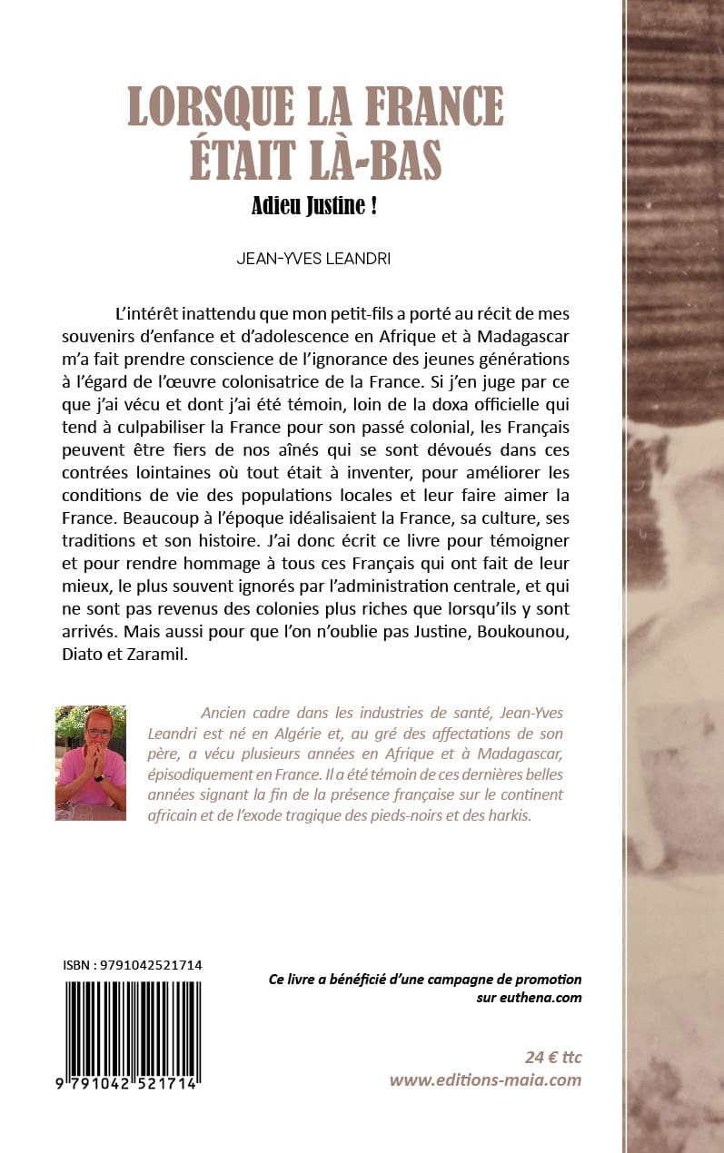 Jean-Yves Leandri, Lorsque la France était là-bas
