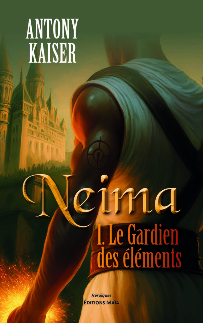 Antony Kaiser, Neima, I. Le gardien des éléments