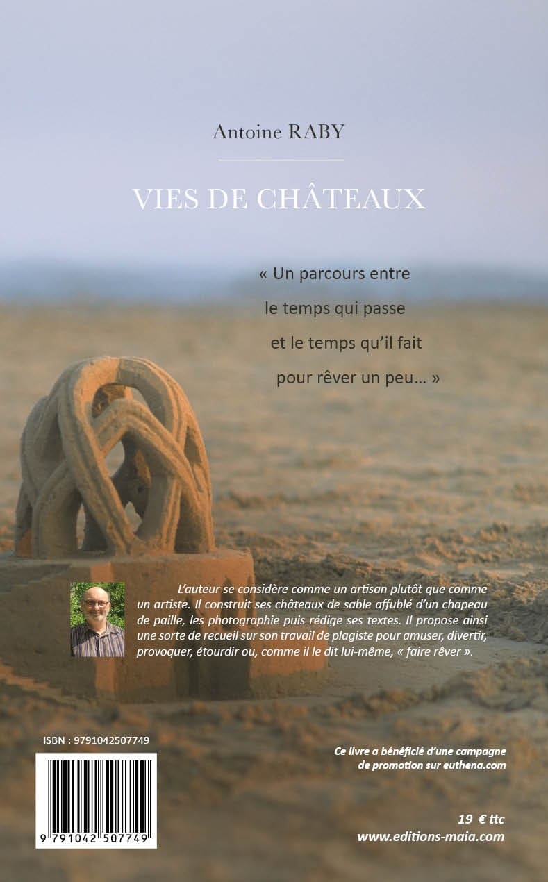 Vies de châteaux, Antoine Raby