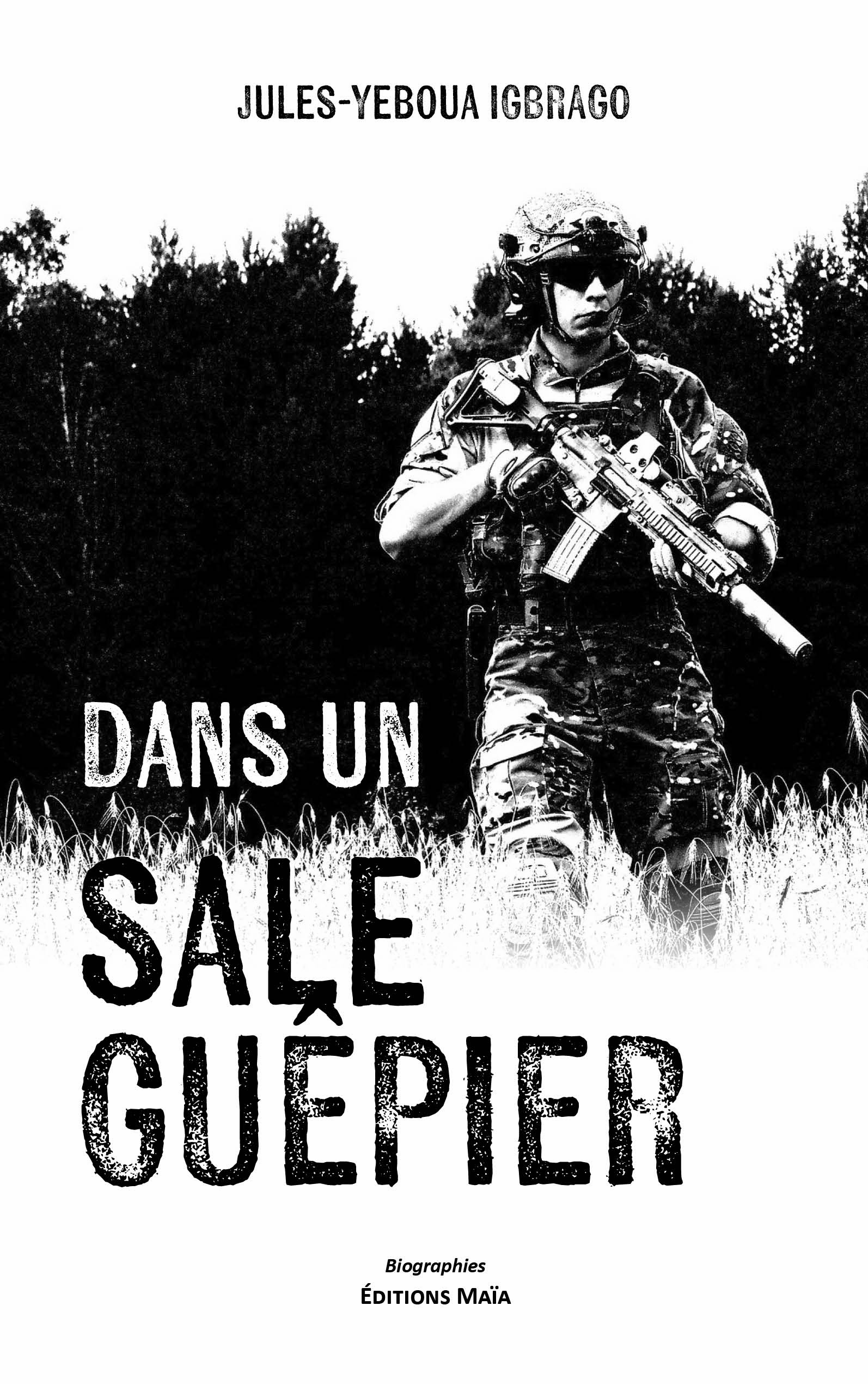 Jules-Yeboua Igbrago, Dans un sale guêpier