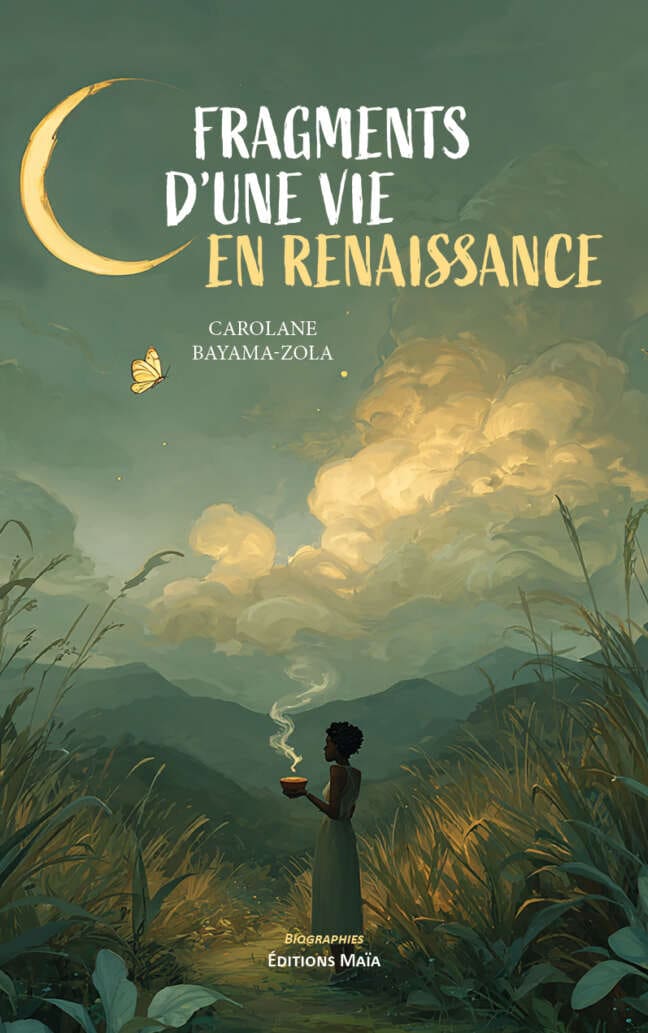 Carolane Bayama-Zola, Fragments d’une vie en renaissance