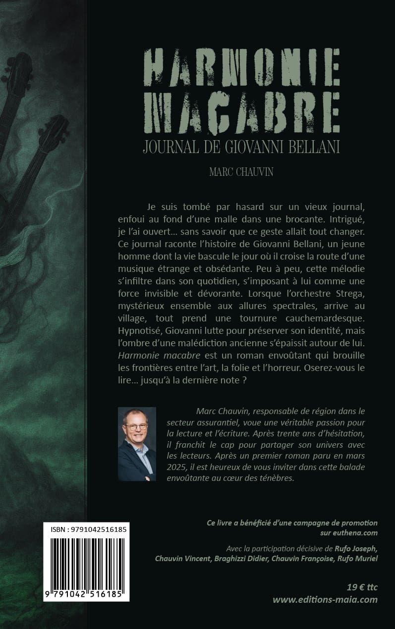 Marc Chauvin, Harmonie macabre