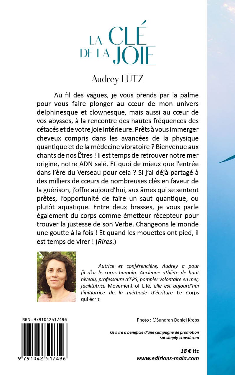 Audrey Lutz, La clé de la joie