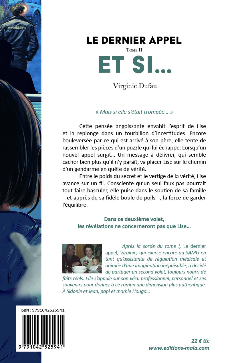 Virginie Dufau, Le dernier appel, Tome II, Et si...