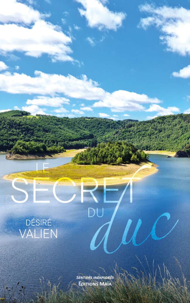 Désiré Valien, Le secret du duc
