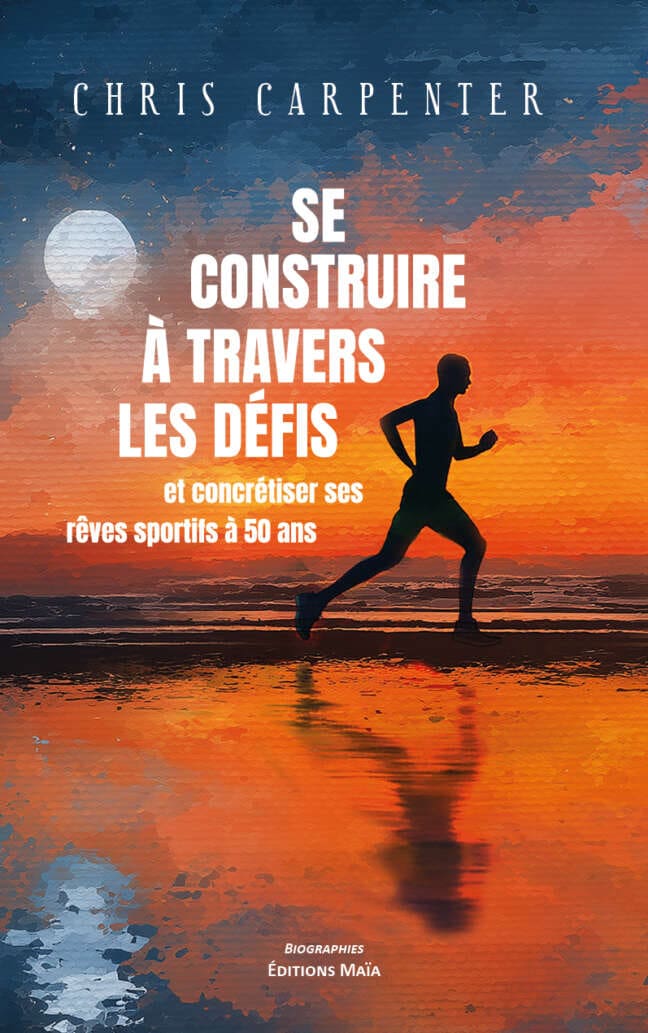 Chris Carpenter, Se construire à travers ses défis et concrétiser ses rêves sportifs à 50 ans