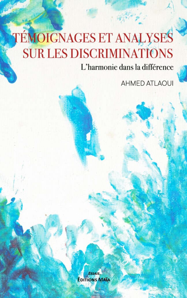 Ahmed Atlaoui, Témoignages et analyses sur les discriminations