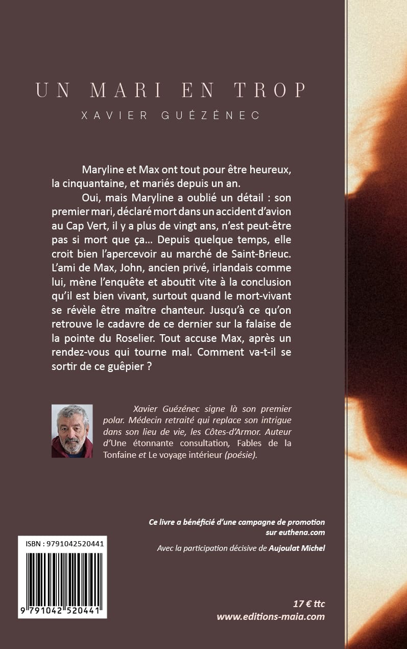 Xavier Guézénec, Un mari en trop