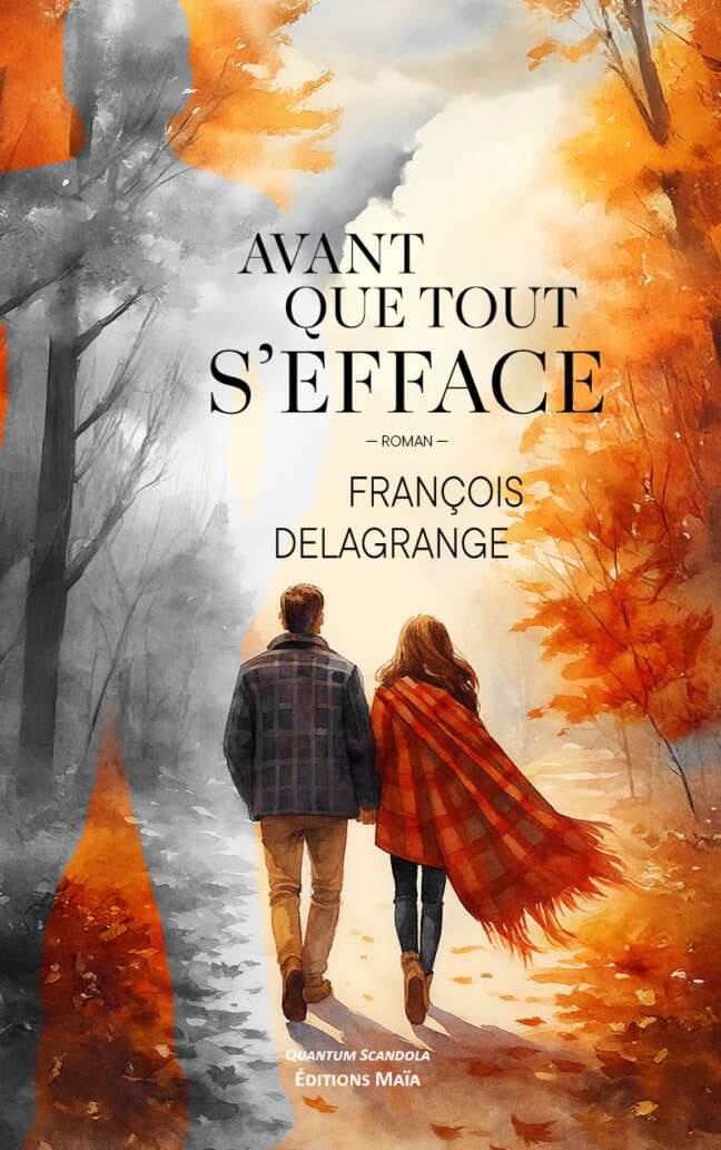 François Delagrange, Avant que tout s’efface