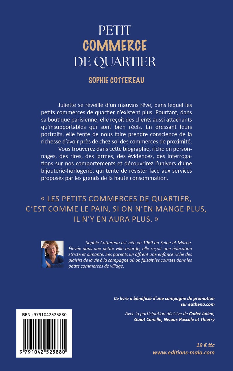 Sophie Cottereau, Petit commerce de quartier